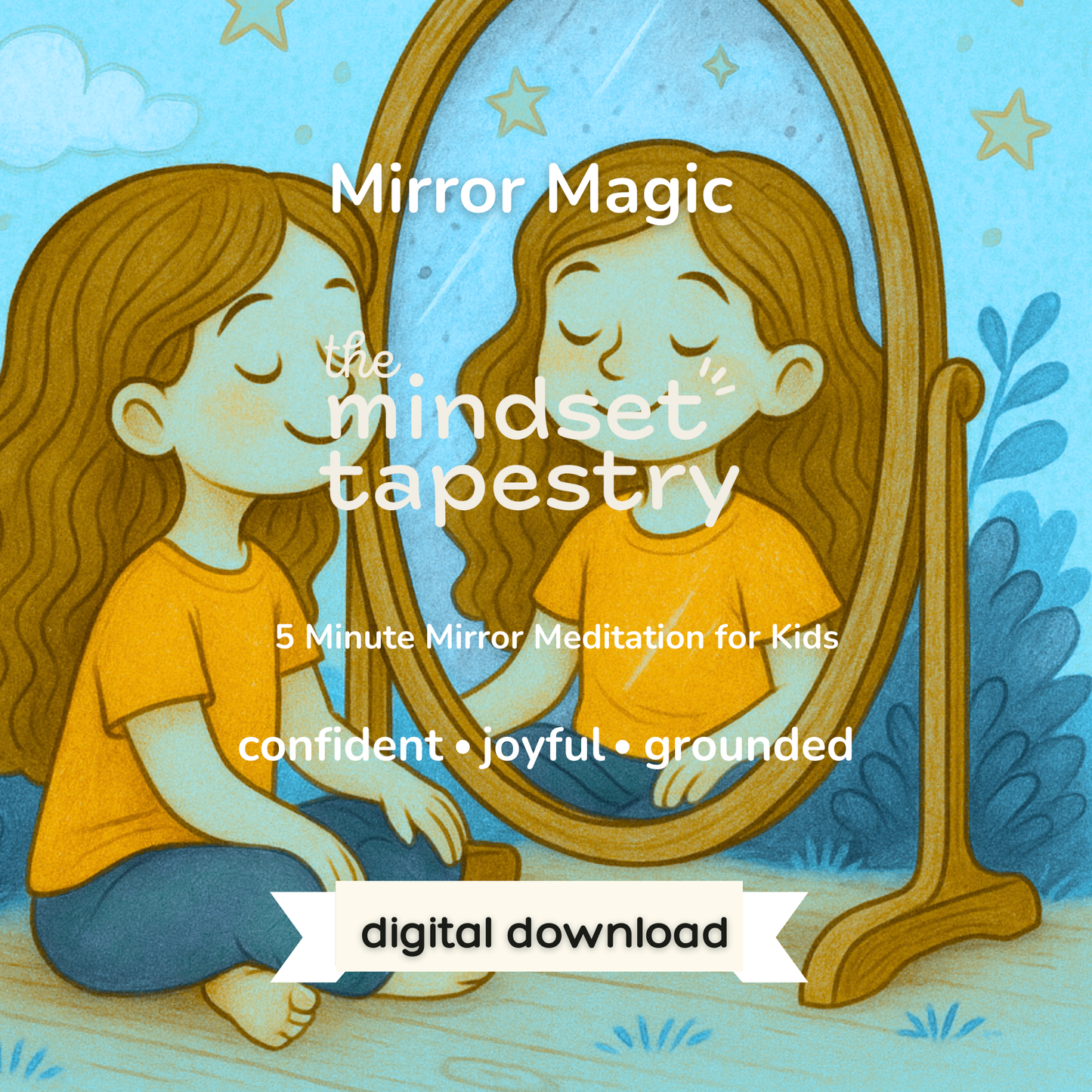 The Mindset Meditation Collection ✨ Bundle for Kids & Caregivers